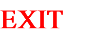 EXIT